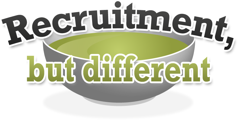 Recruitment But Different